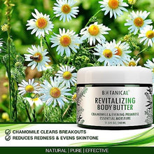 Load image into Gallery viewer, Botanical Revitalizing Body Butter | Evening Primrose & Chamomile Essential Oil | Velvet Nourishing Body Butter | Organic, Pure, Natural Skincare (11.5fl oz | 340 ml).